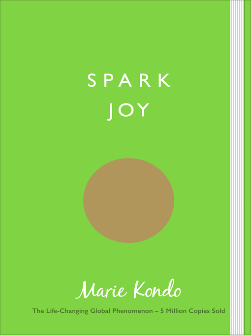 Title details for Spark Joy by Marie Kondo - Wait list